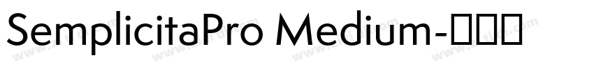SemplicitaPro Medium字体转换